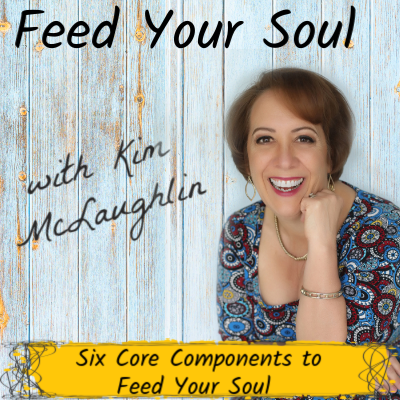 Six Core Components to Feed Your Soul