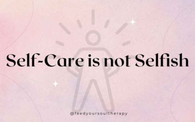 Self-Care is not Selfish